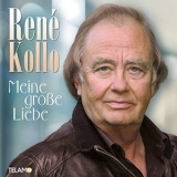 Rene Kollo - Meine groBe Liebe '2020
