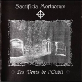 Sacrificia Mortuorum - Les Vents De L'oubli '2005