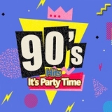 Various Artists - 90's Hits It's Party TIme '2022