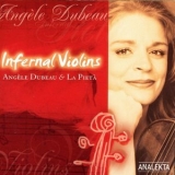 Angele Dubeau & La Pieta - Infernal Violins '2019