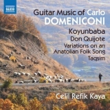 Celil Refik Kaya - Domeniconi: Guitar Music '2018