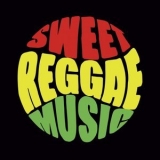 Various Artists - Sweet Reggae Music '2022