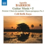 Agustin Barrios - Guitar Music, Vol. 5 '2019 - Album