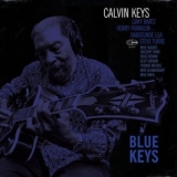 Calvin Keys - Blue Keys '2022
