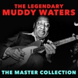 Muddy Waters - The Master Collection '2022