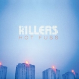 The Killers - Hot Fuss '2004