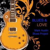 Mark Austin Blues Project - Blues and Love '2022