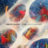 Endless Season - Paths and Crossroads '2022
