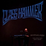 Glass Hammer - Anthology, Vol. 2 (2011-2020) '2021
