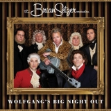 Brian Setzer - Wolfgang's Big Night Out '2007