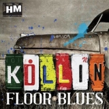 Steve Fawcett - Killin' Floor Blues '2013