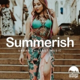 Various Artists - Summerish: Urban Chillout Music '2022