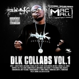 Mac Mall - DLK Collabs Vol. 1 '2012