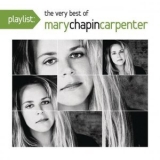 Mary Chapin Carpenter - Playlist: The Very Best Of Mary Chapin Carpenter '2012