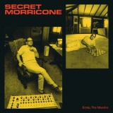 Ennio Morricone - Ennio Morricone - The Maestro (Secret Morricone) '2022