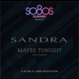 Sandra - Maybe Tonight (The Single) '2012