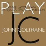 John Coltrane - Play '2021 - Album