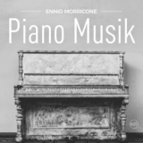 Ennio Morricone - Ennio Morricone Piano Musik '2016