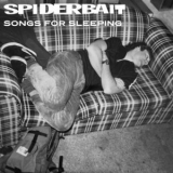 Spiderbait - Songs For Sleeping '2021