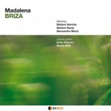 Madalena - Briza '2021