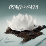 Oceans Ate Alaska - Hikari '2017
