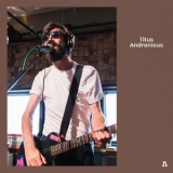 Titus Andronicus - Titus Andronicus on Audiotree Live '2019