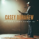 Casey Donahew - One Light Town '2019