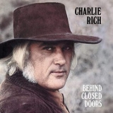 Charlie Rich - Behind Closed Doors '1973