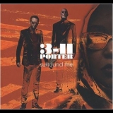 3-11 Porter - Surround Me '2008