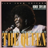 Koko Taylor - Live From Chicago: An Audience With The Queen '1987