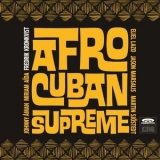 Fredrik Kronkvist - Afro-Cuban Supreme (feat. Eliel Lazo & Jason Marsalis) '2017