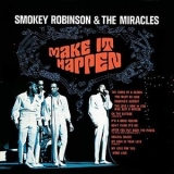 Smokey Robinson & the Miracles - Make It Happen '1967