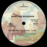 Hamilton Bohannon - Maybe You Can Dance / I Found My Love On A Saturday '1977