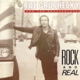 Joe Grushecky - Rock And Real '1989