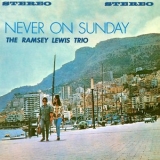 The Ramsey Lewis Trio - Never on Sunday '2000