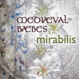 Mediaeval Baebes - Mirabilis '2005