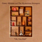 Casey Abrams - Oh, You Kid! '2010