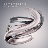Jazzystics - Jazz & Chill Out '2022