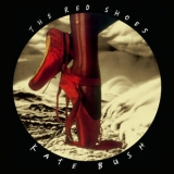 Kate Bush - The Red Shoes (2018 Remaster) '1993