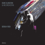 Duke Ellington - Berlin 1959 '2021