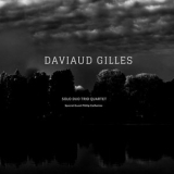 Daviaud Gilles - Solo Duo Trio Quartet '2020