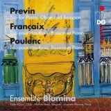 Ensemble Blumina - Francaix, Poulenc & Previn: Chamber Music '2013
