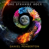 Daniel Pemberton - One Strange Rock (Original Series Soundtrack) '2018