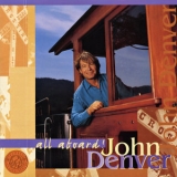 John Denver - All Aboard! '1997