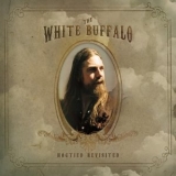 The White Buffalo - Hogtied Revisited '2014