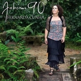 Fernanda Cunha - Jobim 90 '2017 - Album