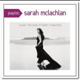 Sarah McLachlan - Closer: The Best of Sarah McLachlan '2008 - Album