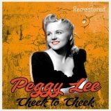Peggy Lee - Cheek to Cheek (Remastered) '2020
