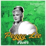 Peggy Lee - Fever (Remastered) '2020