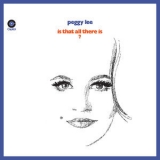 Peggy Lee - Is That All There Is? '1969